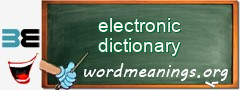 WordMeaning blackboard for electronic dictionary